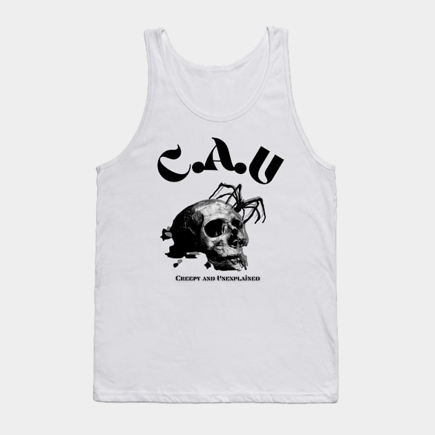 CAU (creepy and unexplained) Skull with spider Conspiracy t-shirt for all sizes and ages Tank Top by Creepy And Unexplained